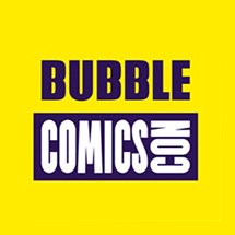 BUBBLE COMICS CON